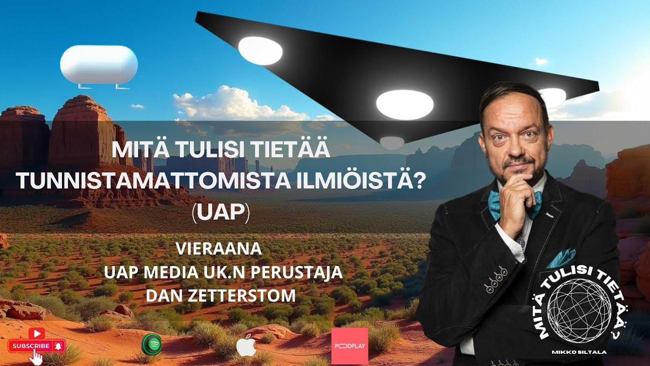 Mitä tulisi tietää UAP -ilmiöistä? (ex-UFO)