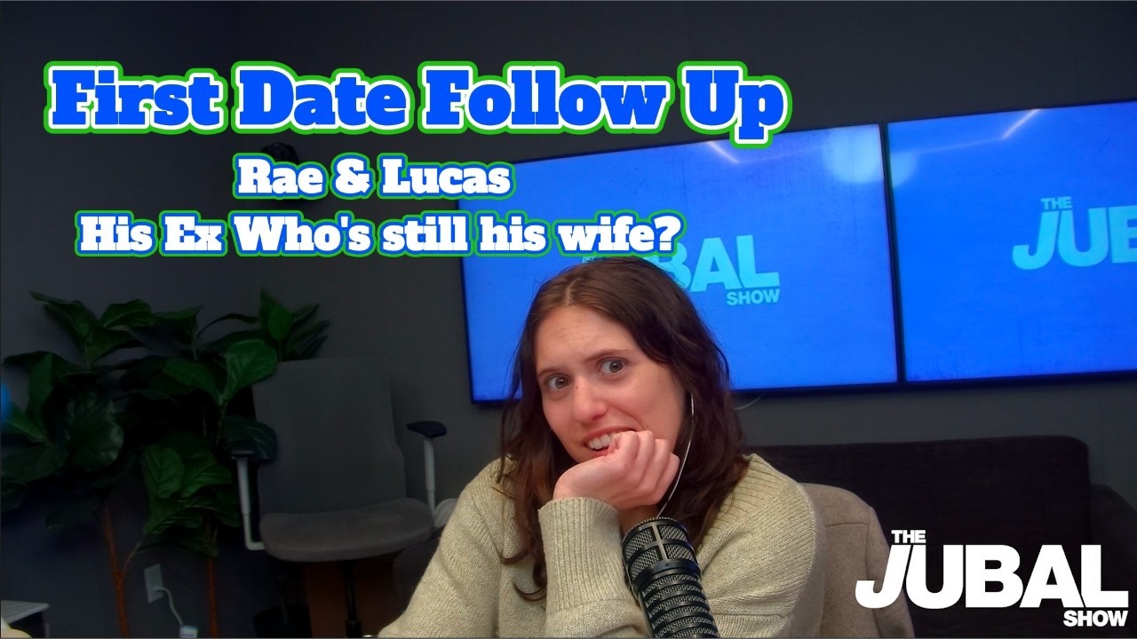 First Date Follow Up - Rae & Lucas - There's Another Woman