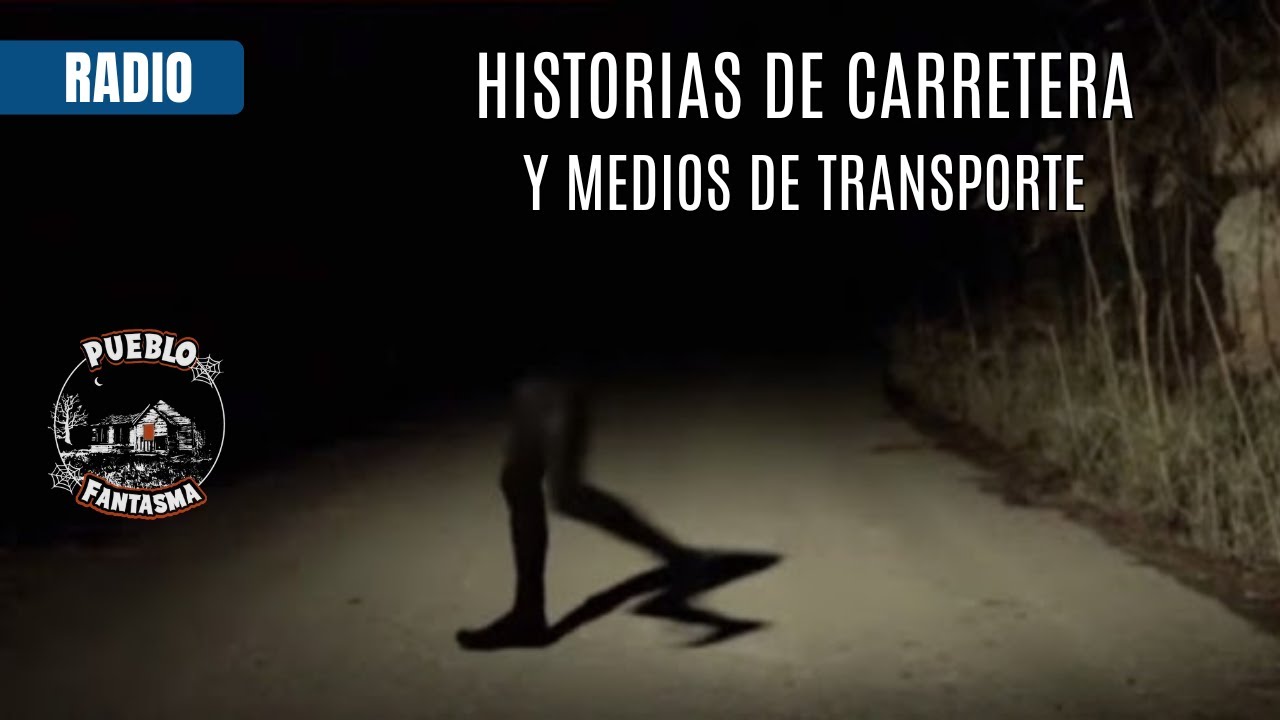 Historias de CARRETERA y medios de transporte - TERROR Analógico - EP 05