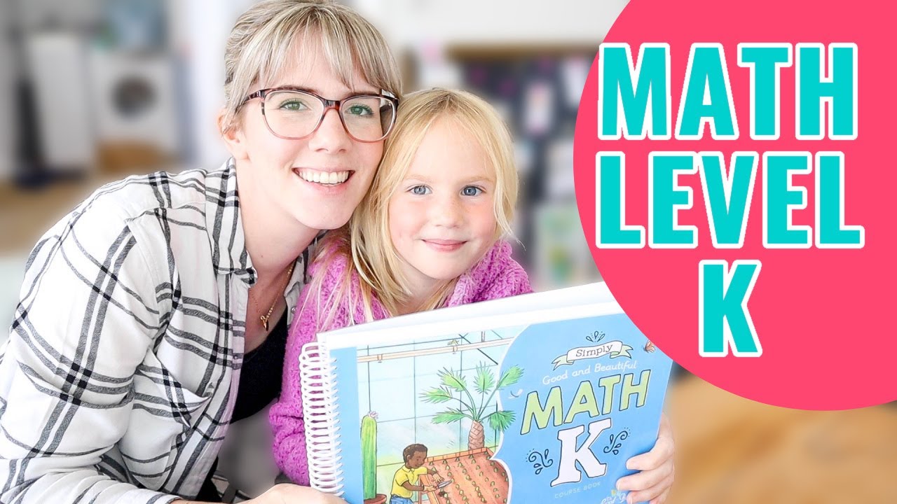 DO A MATH LESSON WITH US | The Good & The Beautiful Level K Math | Homeschool Math Curriculum