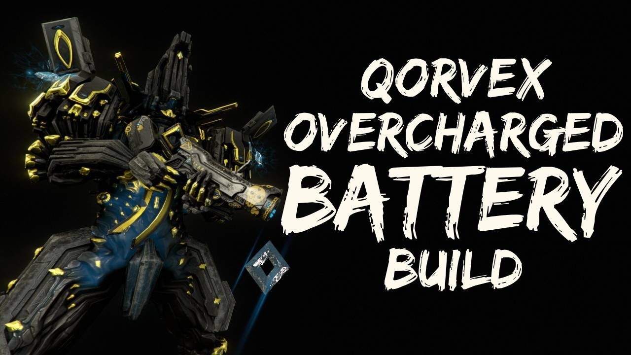 Warframe | Overcharged Battery | Qorvex