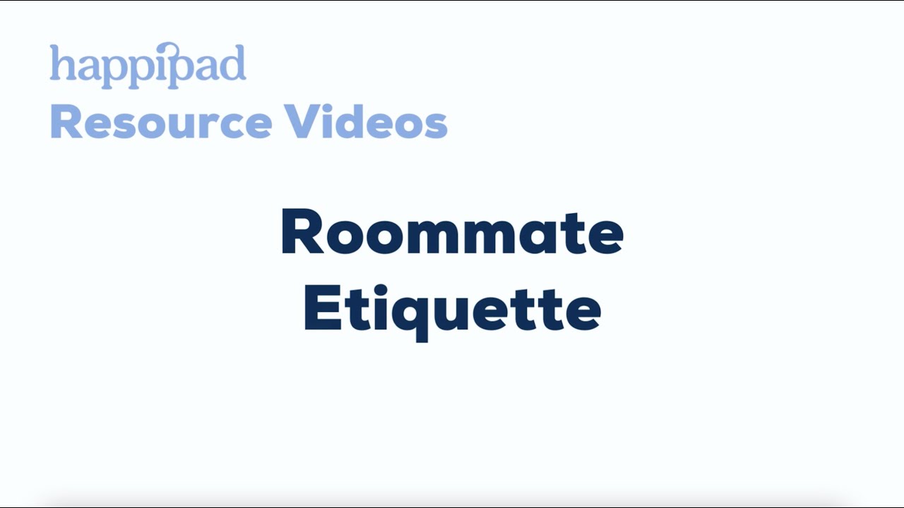 Roommate Etiquette