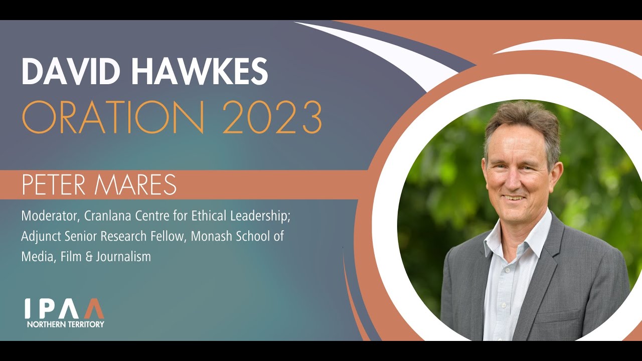 IPAA NT 2023 David Hawkes Oration
