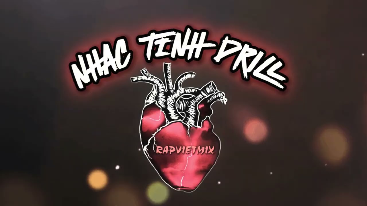 NHẠC TÌNH DRILL | PHÁO, TLINH, BÍCH PHƯƠNG, BRAY, WXRDIE, PUPPY, DANGRATO, TEUYUNGBOI