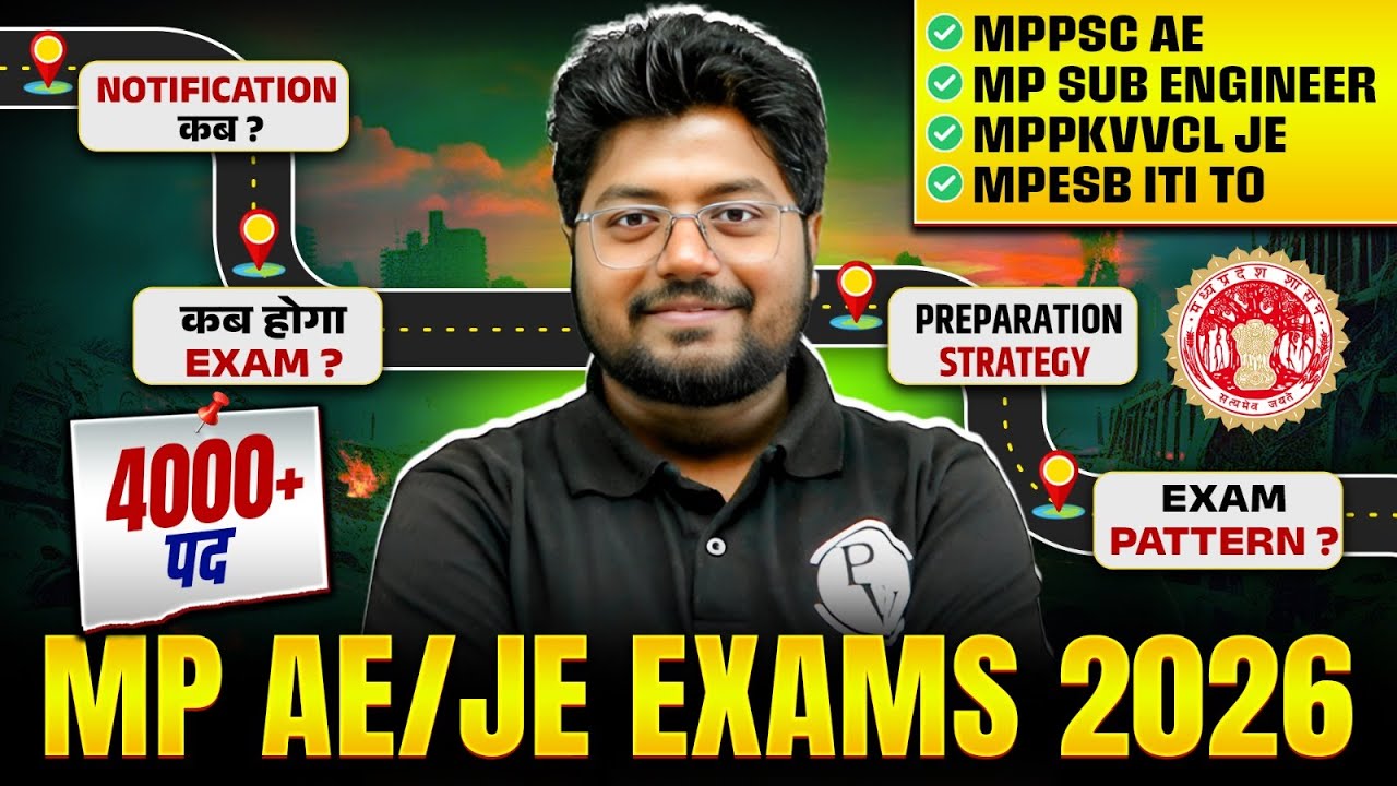 4000+ AE/JE Vacancies in MP  🔥 | MPPSC AE, MP Sub Engineer, MPPKVVCL JE, MPESB ITI TO Roadmap