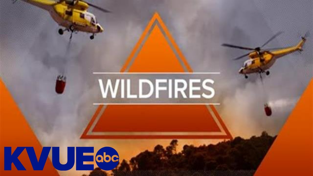Increased wildfire conditions continue in Central Texas. Here's part of the reason why | KVUE