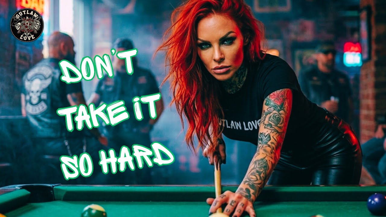 Don't Take it So Hard - It's Not A - Outlaw Love (Official Music Video)