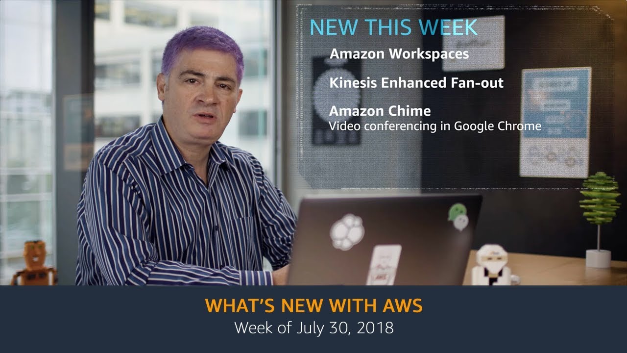 What&rsquo;s New with AWS &ndash; Week of July 30, 2018