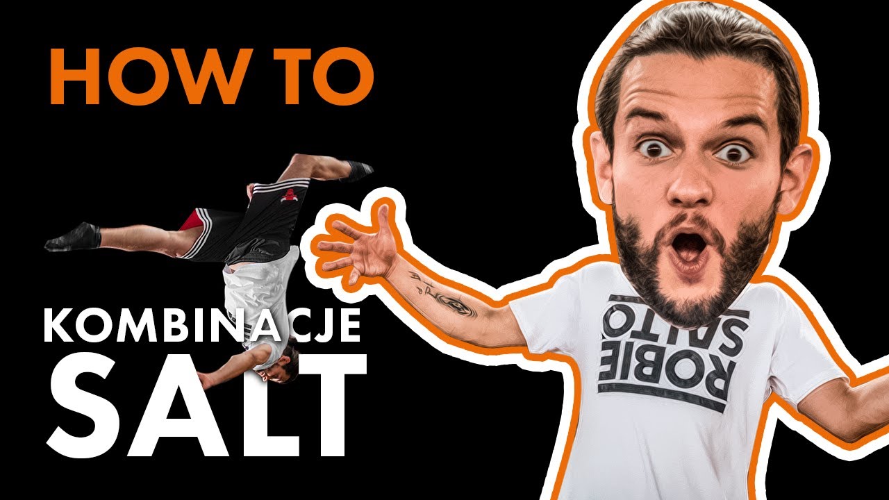 KOMBINACJE SALT | jak połączyć różne salta? | How To JUMP #10
