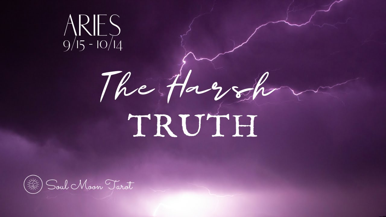 ARIES: ⚡The Harsh Truth ⚡ 9/15 - 10/14