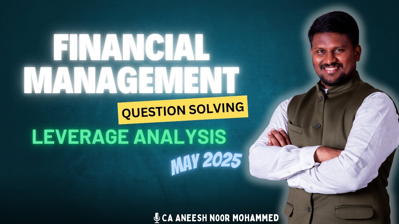 CA Inter - FM - Leverage Analysis - May 2025