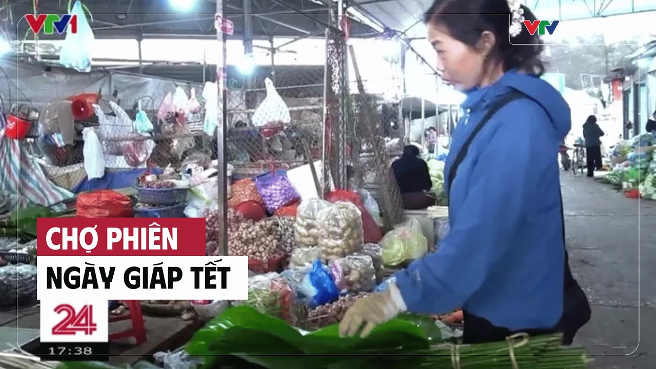 Cụm tin: Chợ phiên ngày giáp Tết | VTV Times