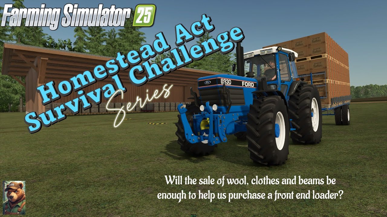 FS25: Homestead Act Survival Challenge (22) - Let's see how much we make off clothes and wool