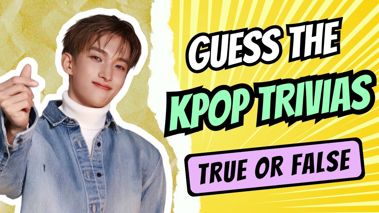 KPOP GAME | GUESS THE KPOP TRIVIAS (TRUE OR FALSE EDITION)