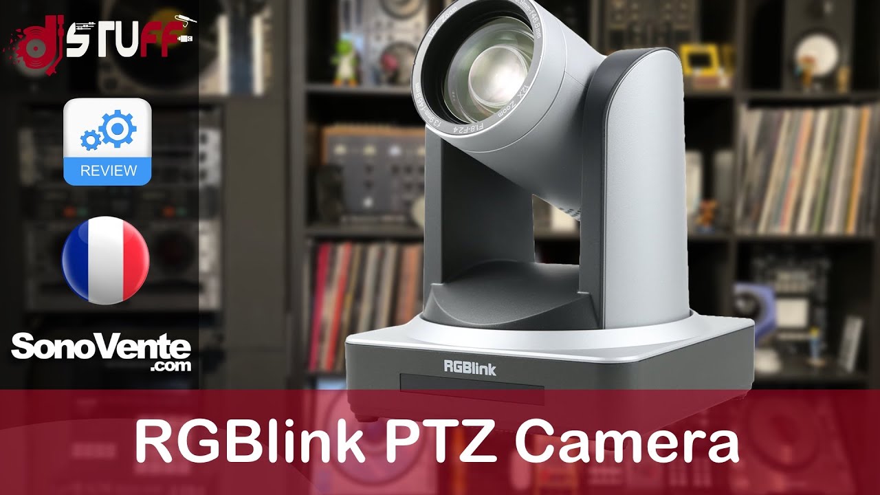 RGBlink PTZ Camera 🇫🇷 ( English in description )