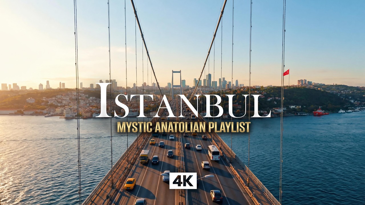 ISTANBUL in 4K – Relaxing Music Above the Bosphorus Bridge | Golden Hour Drone View