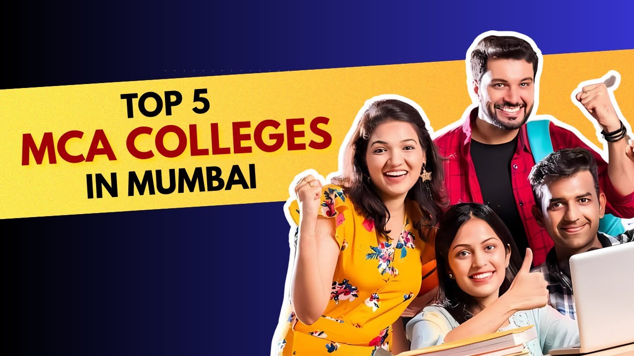 Top 5 MCA College of MUMBAI  | MCA Colleges Details with Placements | Graduates Engine