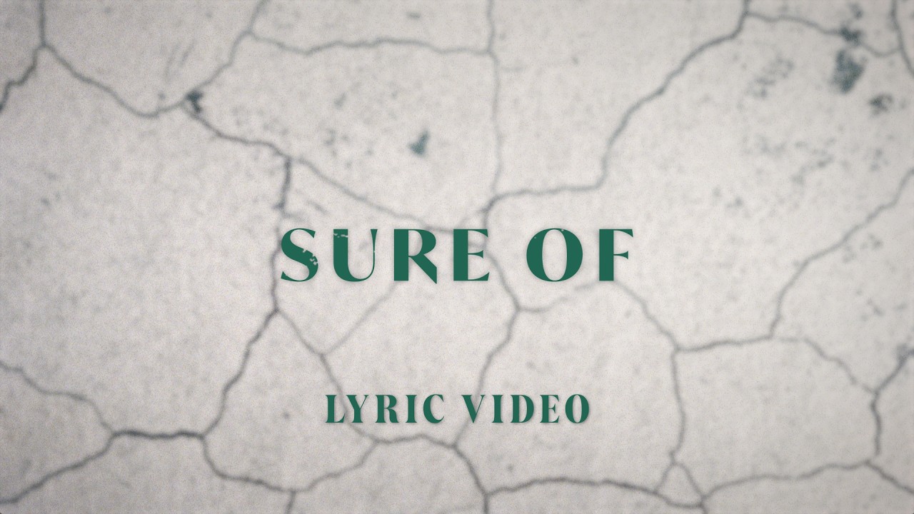 Sure Of | Official Lyric Video | Victory House Worship