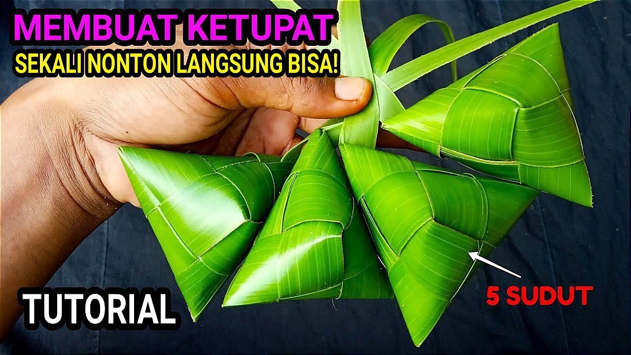 cara membuat ketupat lima sudut, dari daun kelapa