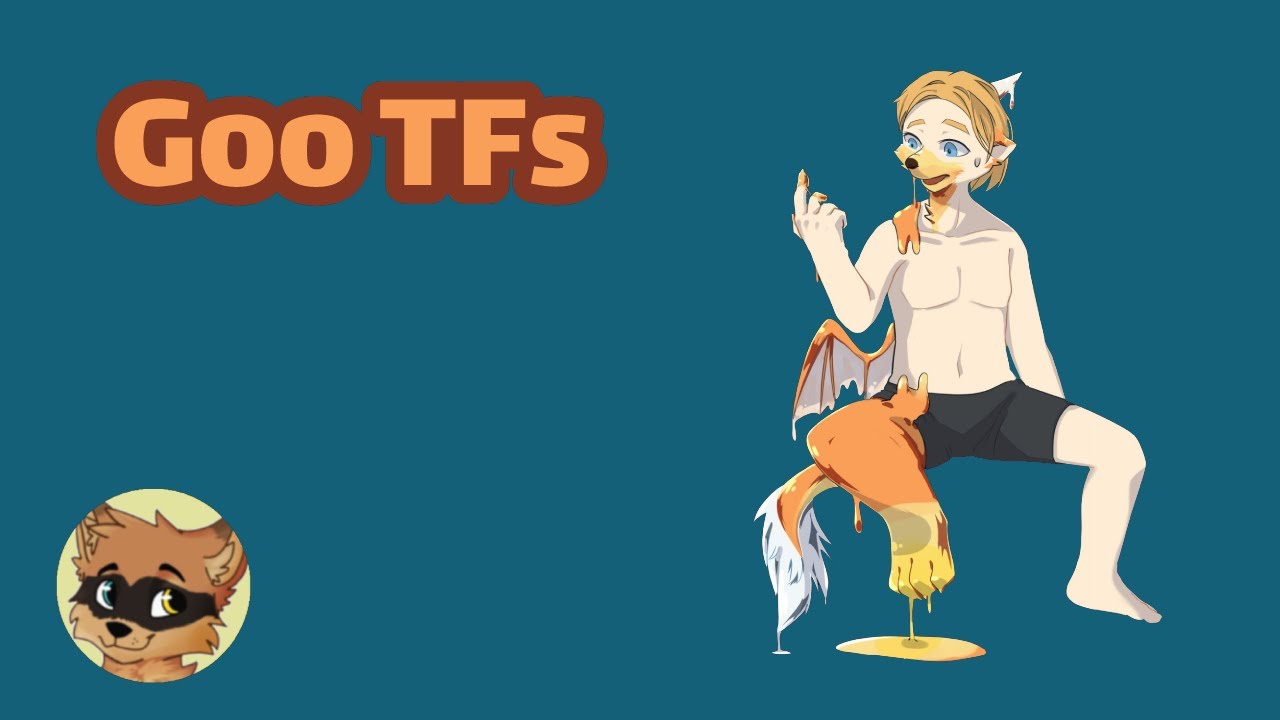 Goo Transformation / Goo TF