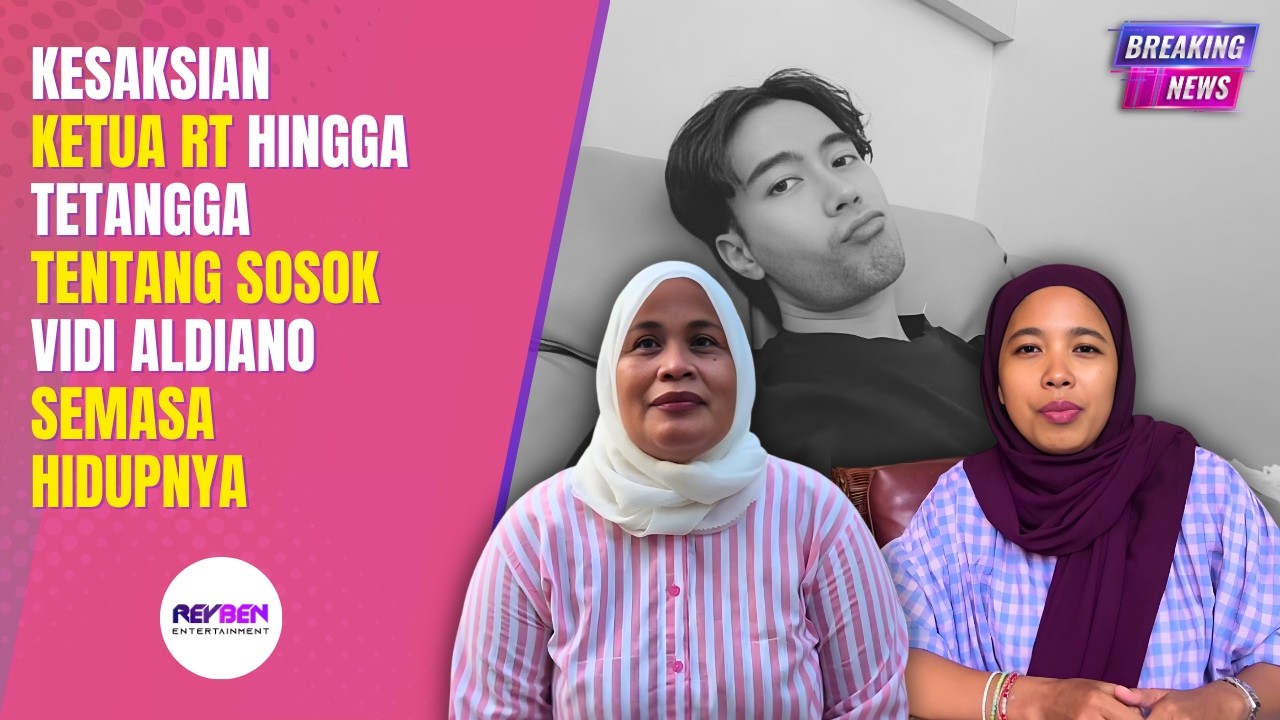 KESAKSIAN KETUA RT HINGGA TETANGGA TENTANG SOSOK VIDI ALDIANO SEMASA HIDUPNYA
