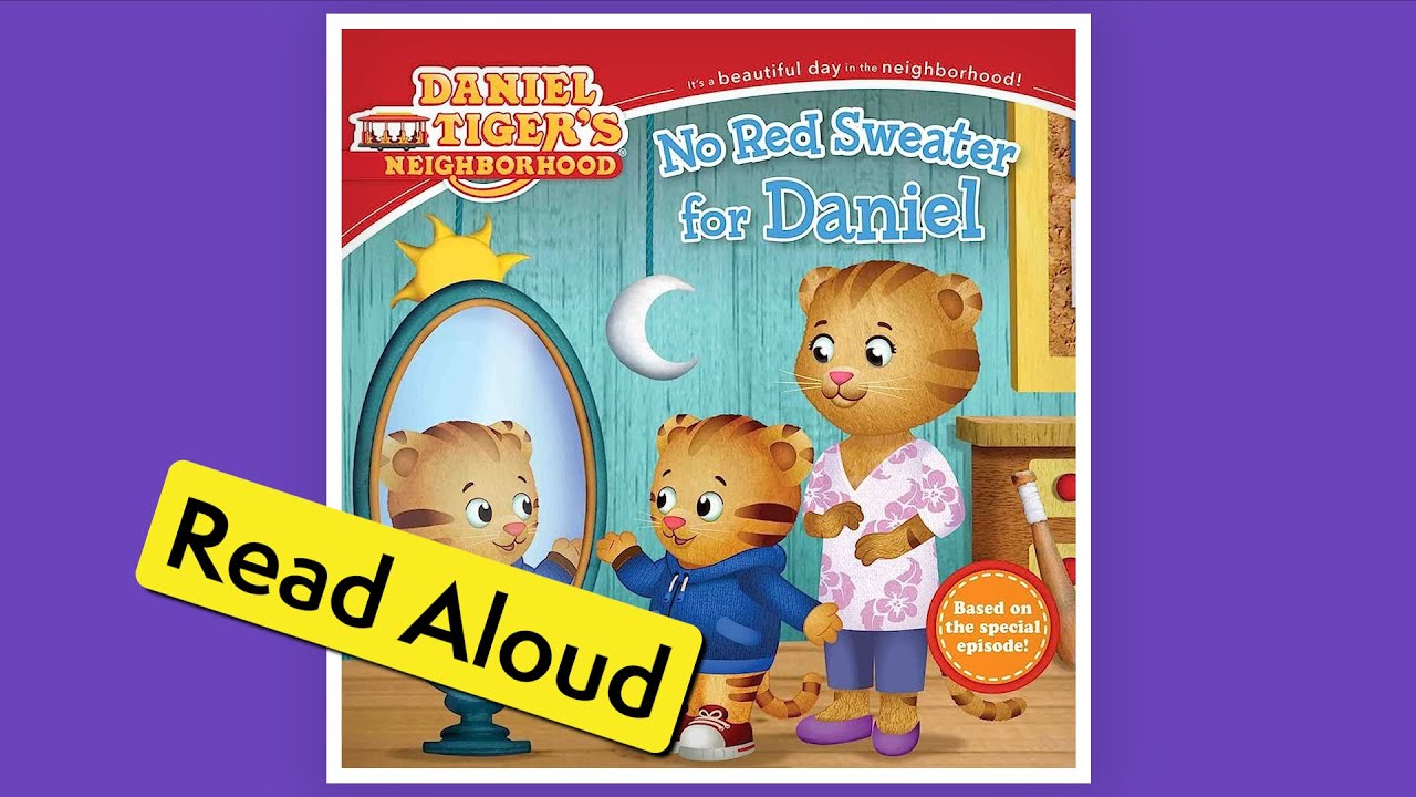 No Red Sweater for Daniel (Read Aloud) Daniel Tiger's Neighborhood
