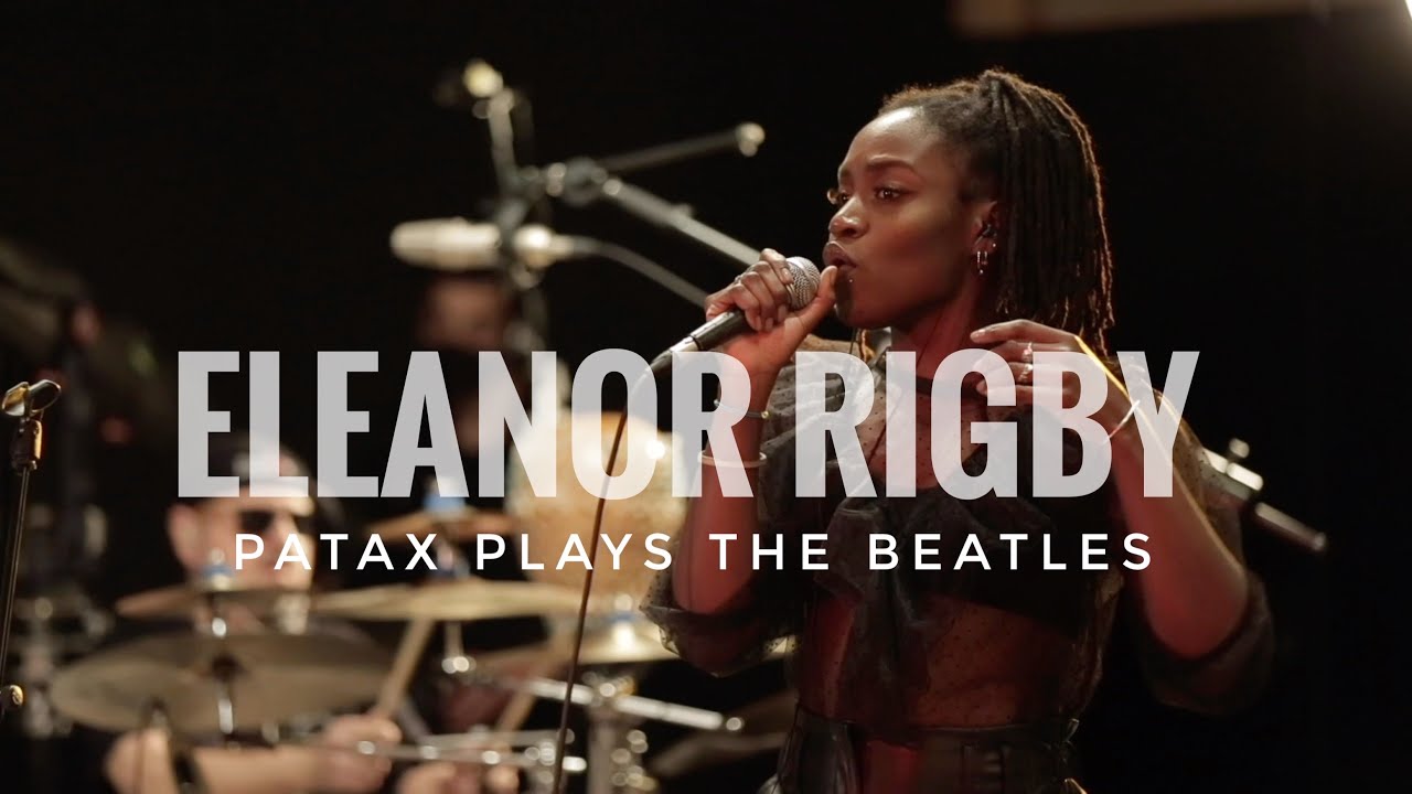 PATAX - ELEANOR RIGBY (FROM ALBUM PATAX PLAYS THE BEATLES)