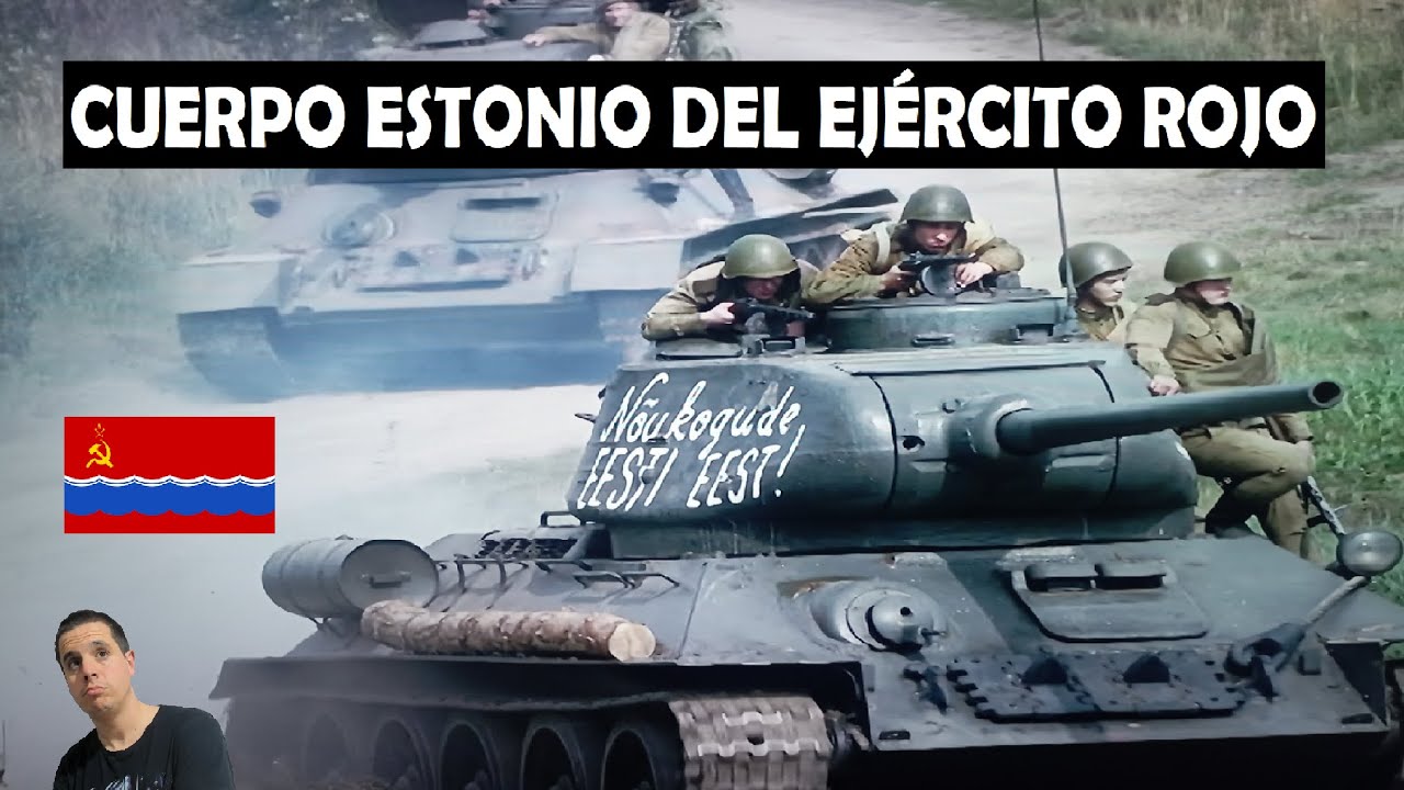 El Cuerpo Estonio del Ejército Rojo 1942-1945