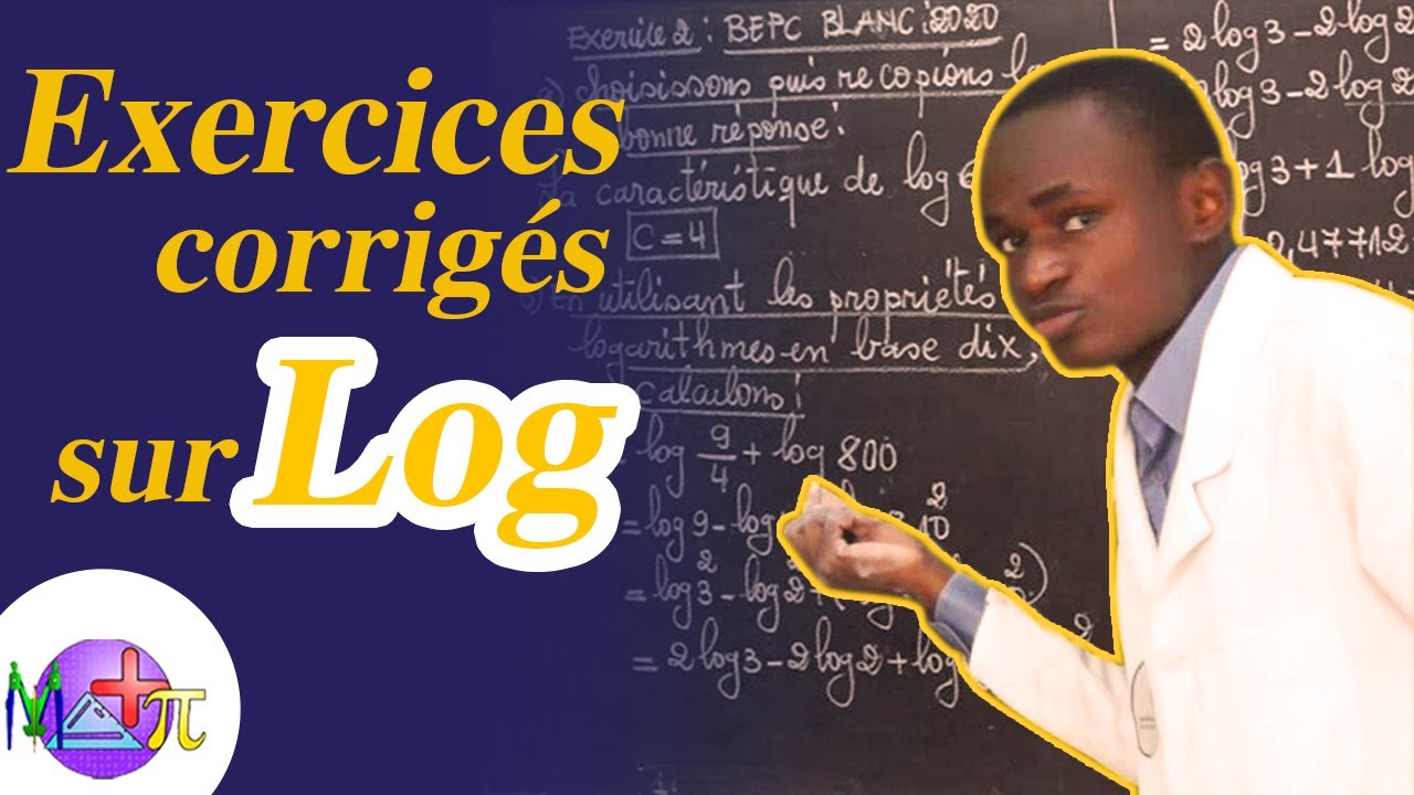 EXERCICES CORRIGES SUR LOGARITHME DECIMAL