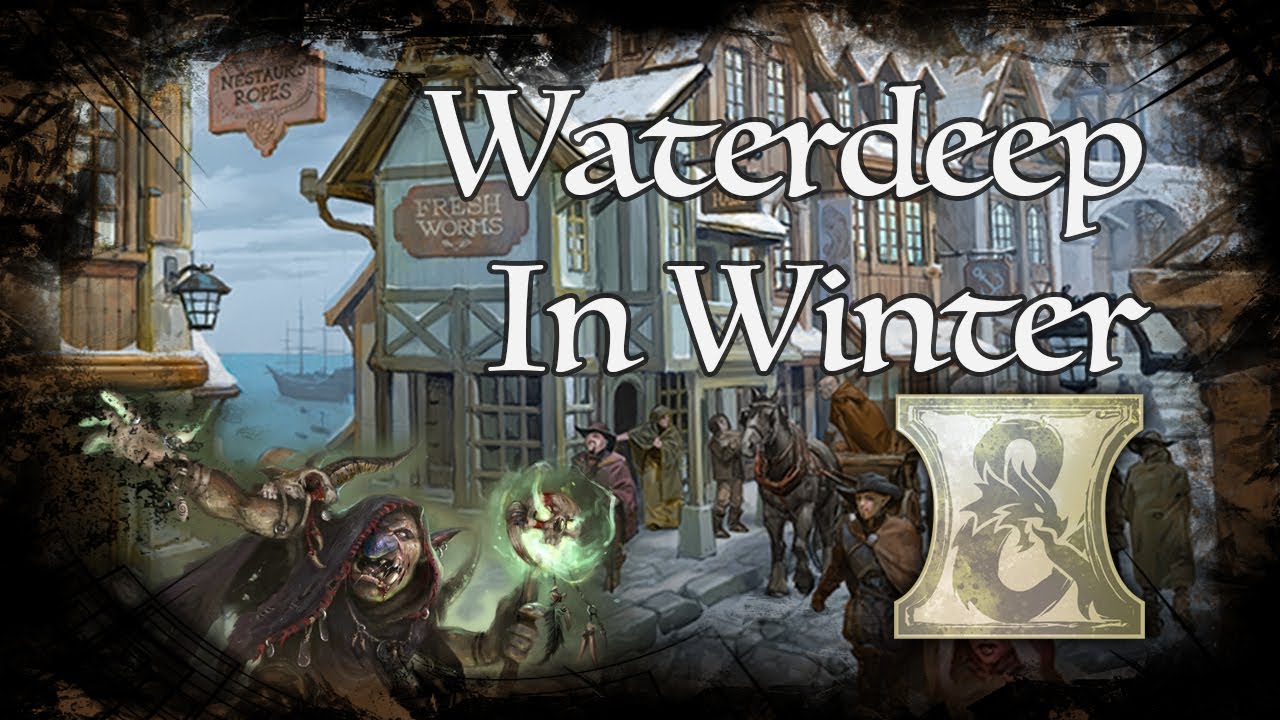 D&D Ambience - [DH] - Waterdeep in Winter