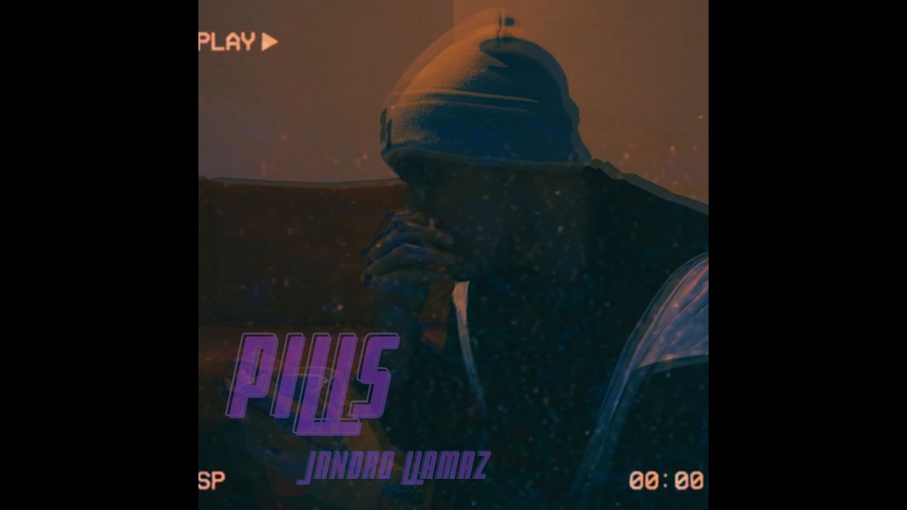 Jandro Llamaz - Pills (Official Video)