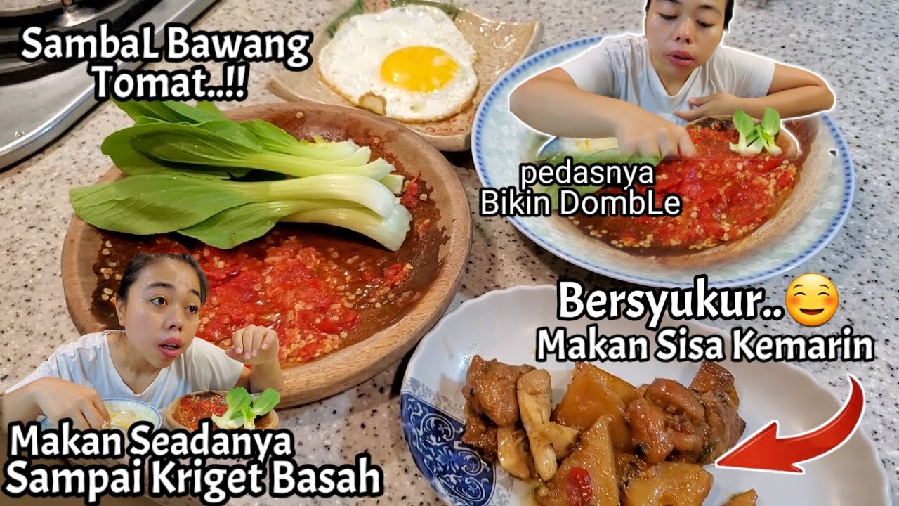 Makanan Sisa + SambaL Bawang Alhamdulillah Nikmat Luar Biasa