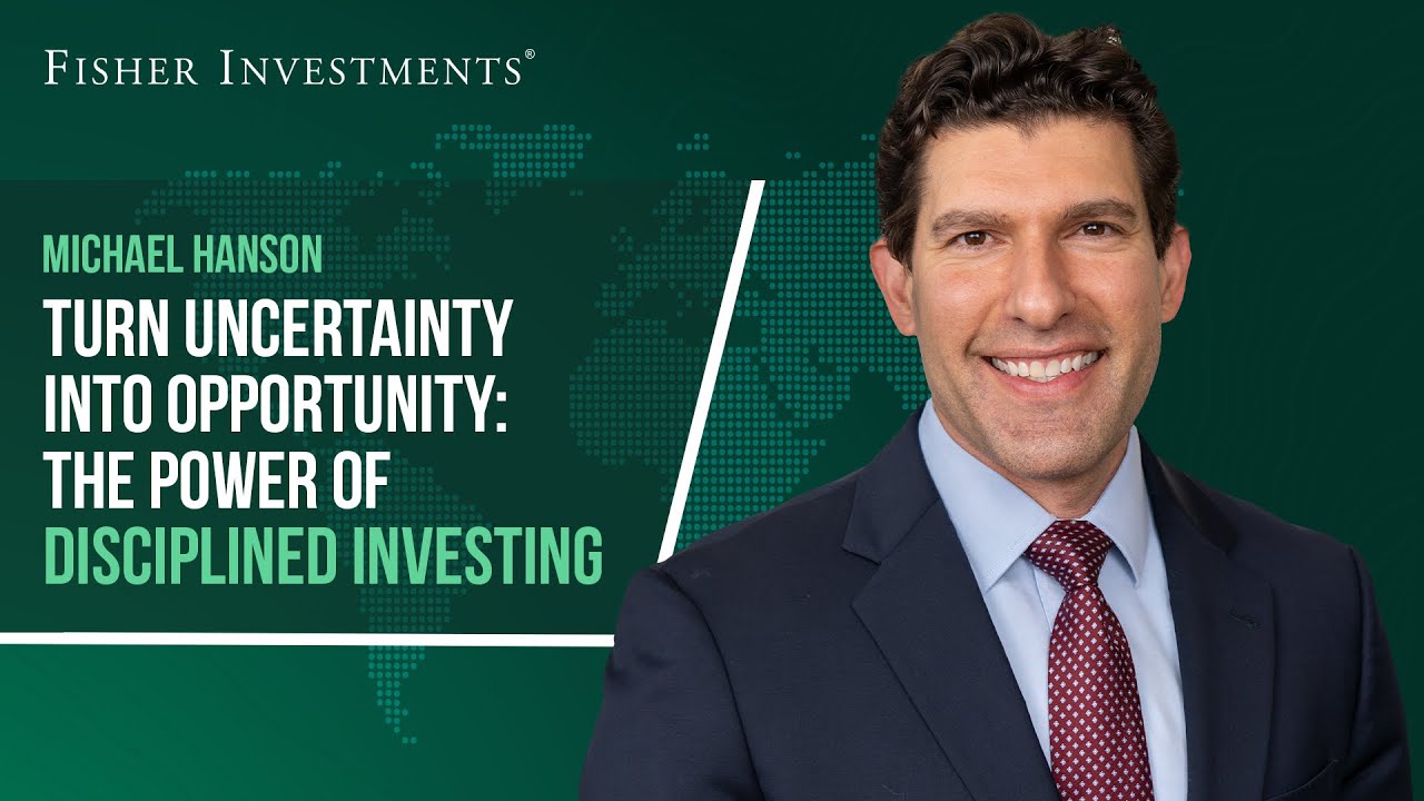 Turn Uncertainty into Opportunity: The Power of Disciplined Investing