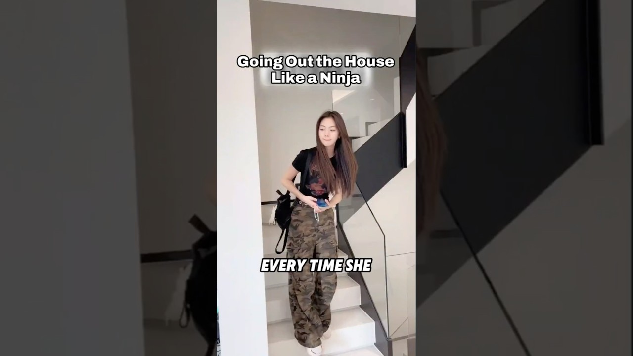 Sister Leaves House Like a Ninja