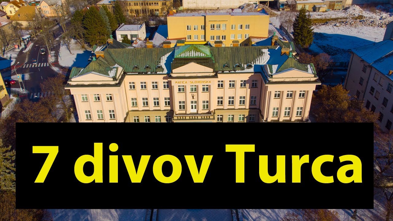 Poznáte 7 divov Turca? | Turčianska záhradka
