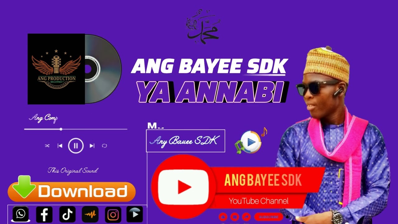 (Ang Composer Bayee SDK 34___________YA ANNABI MUHAMMADU