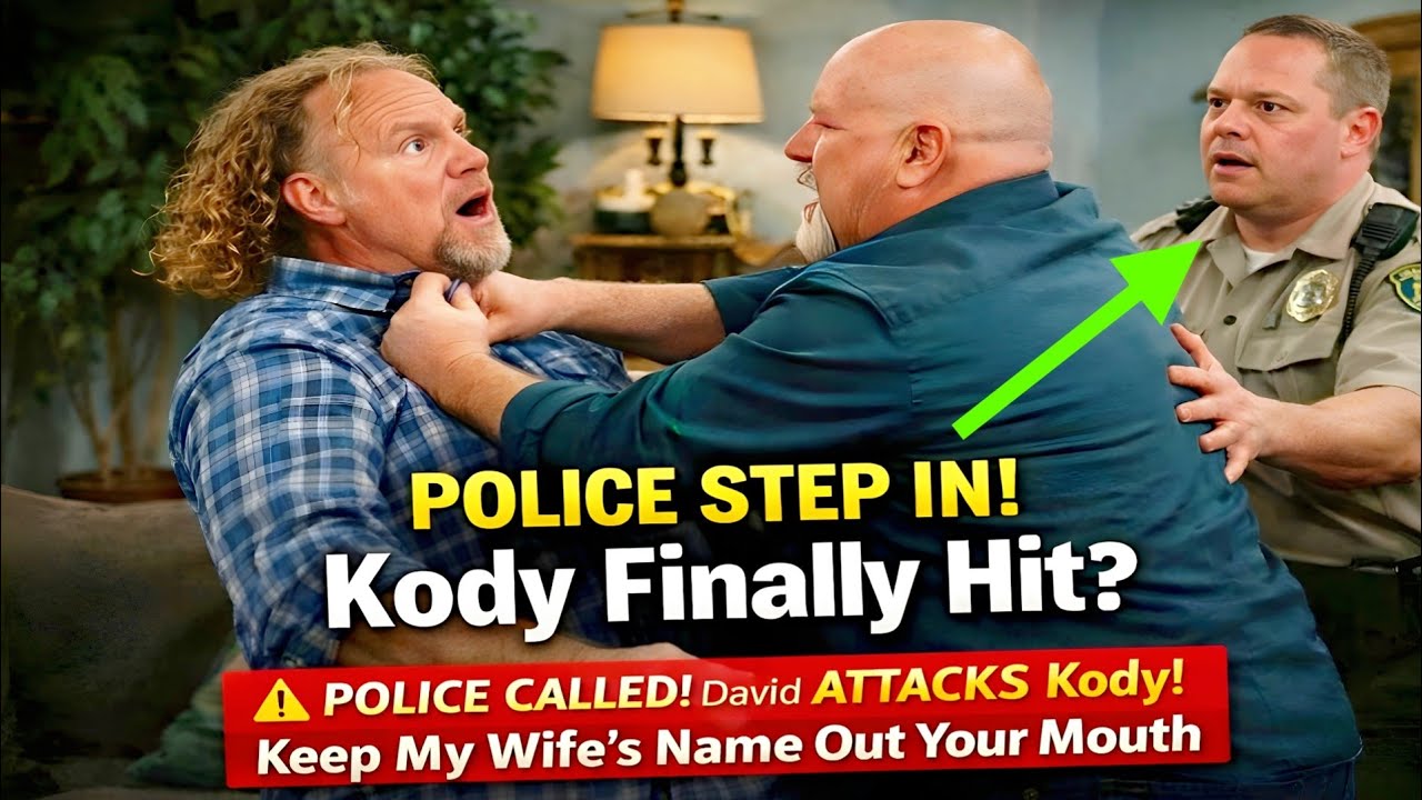 POLICE CALLED! David ATTACKS Kody! Keep My Wife’s Name Out Your Mouth