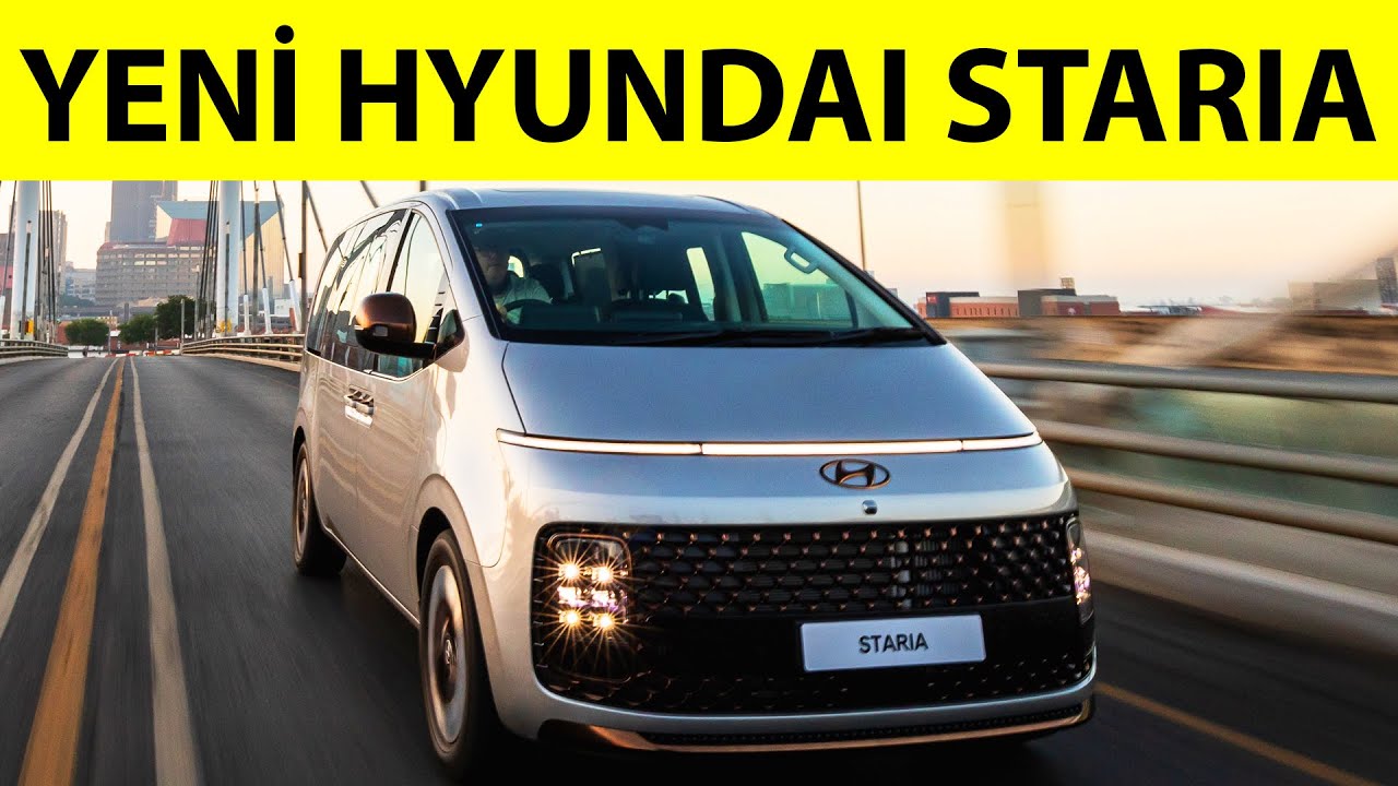 Yeni Hyundai Staria | Uzaydan Gelen Minibüs!