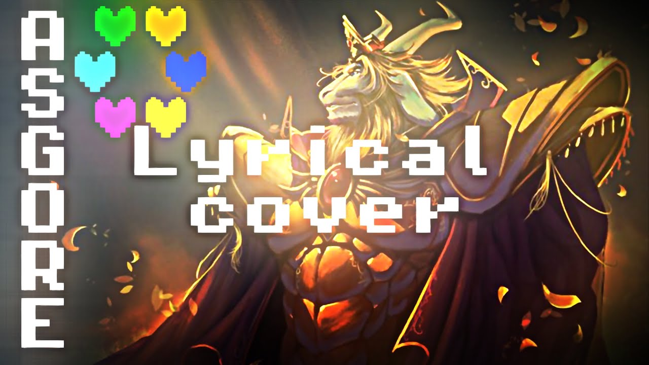 UNDERTALE || Bergentrückung + ASGORE with lyrics || Kizatsu Cover