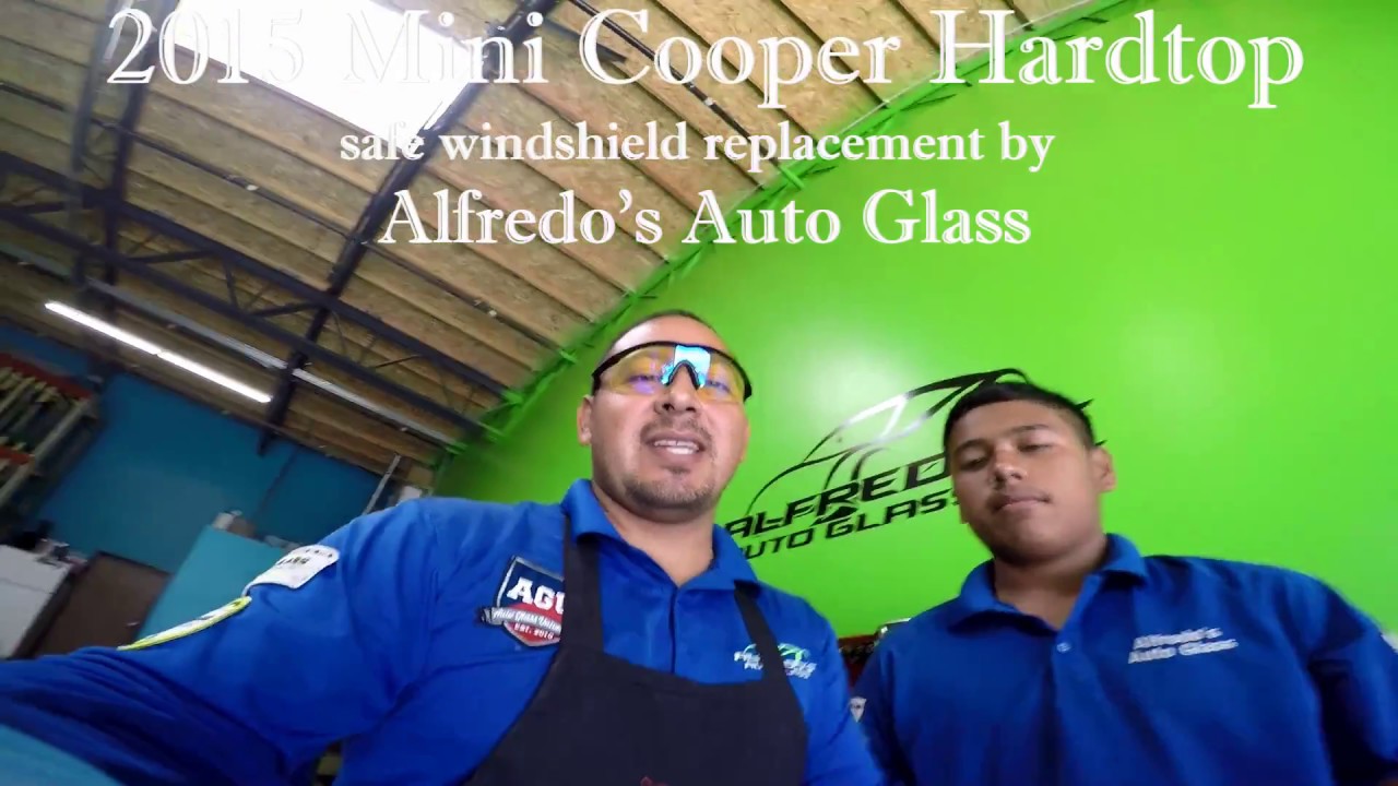 Mini Cooper Hardtop 2015 Safe Windshield Replacement By Alfredo's Auto Glass