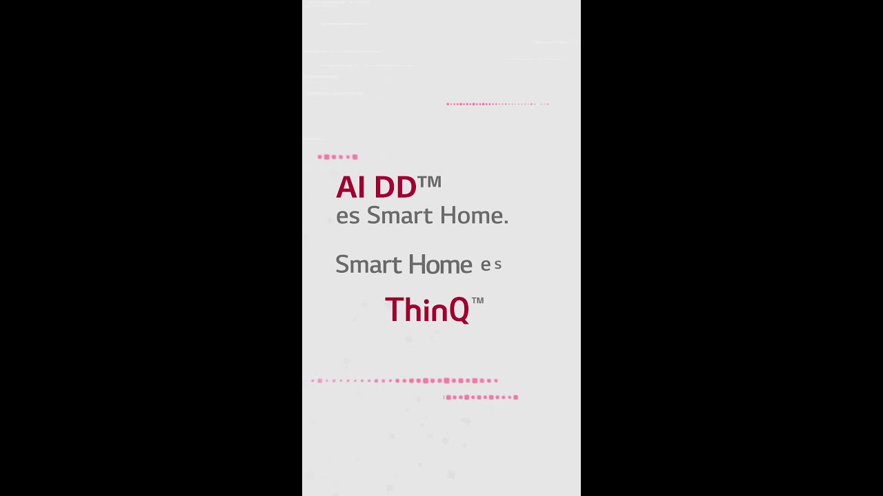 LG ThinQ: AI DD es Smart Home | LG