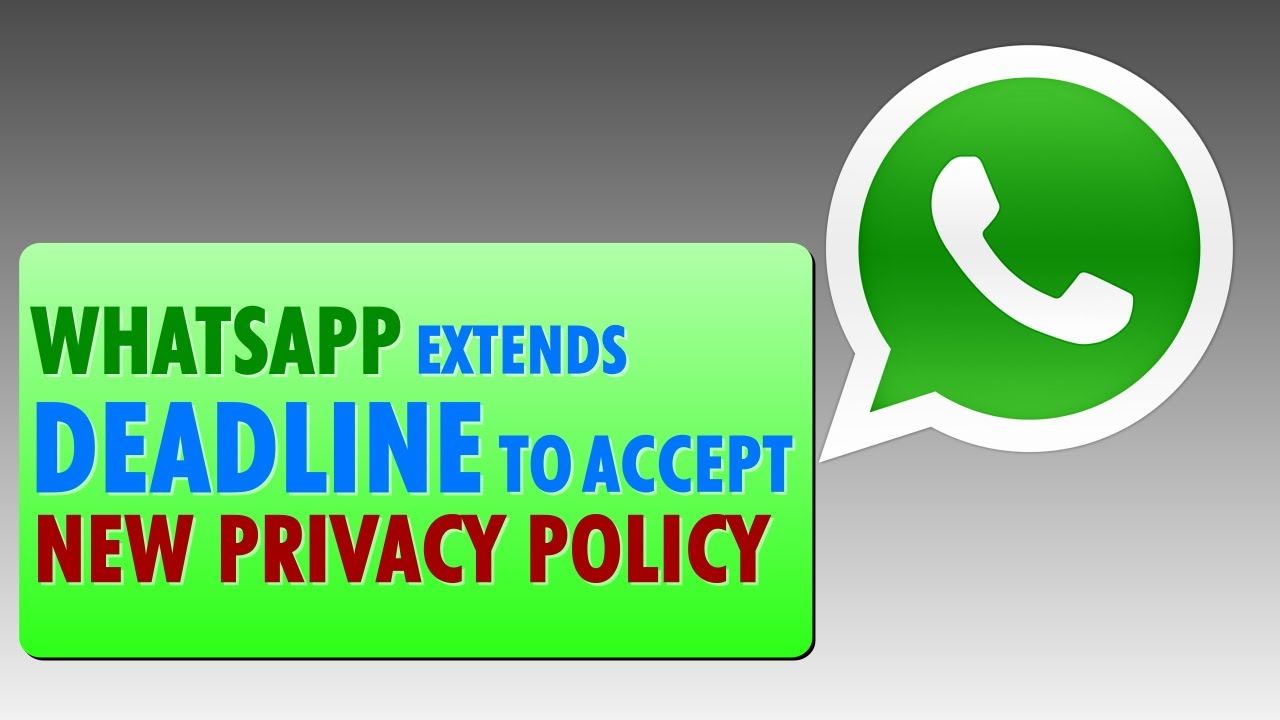WhatsApp Privacy Policy: From deadline extension to what happens to your account, here's all we know