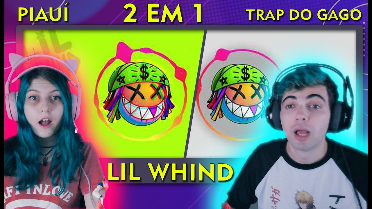 REACT Lil Whind - Piauí (feat. Rapadura) / Trap do Gago (2 em 1)