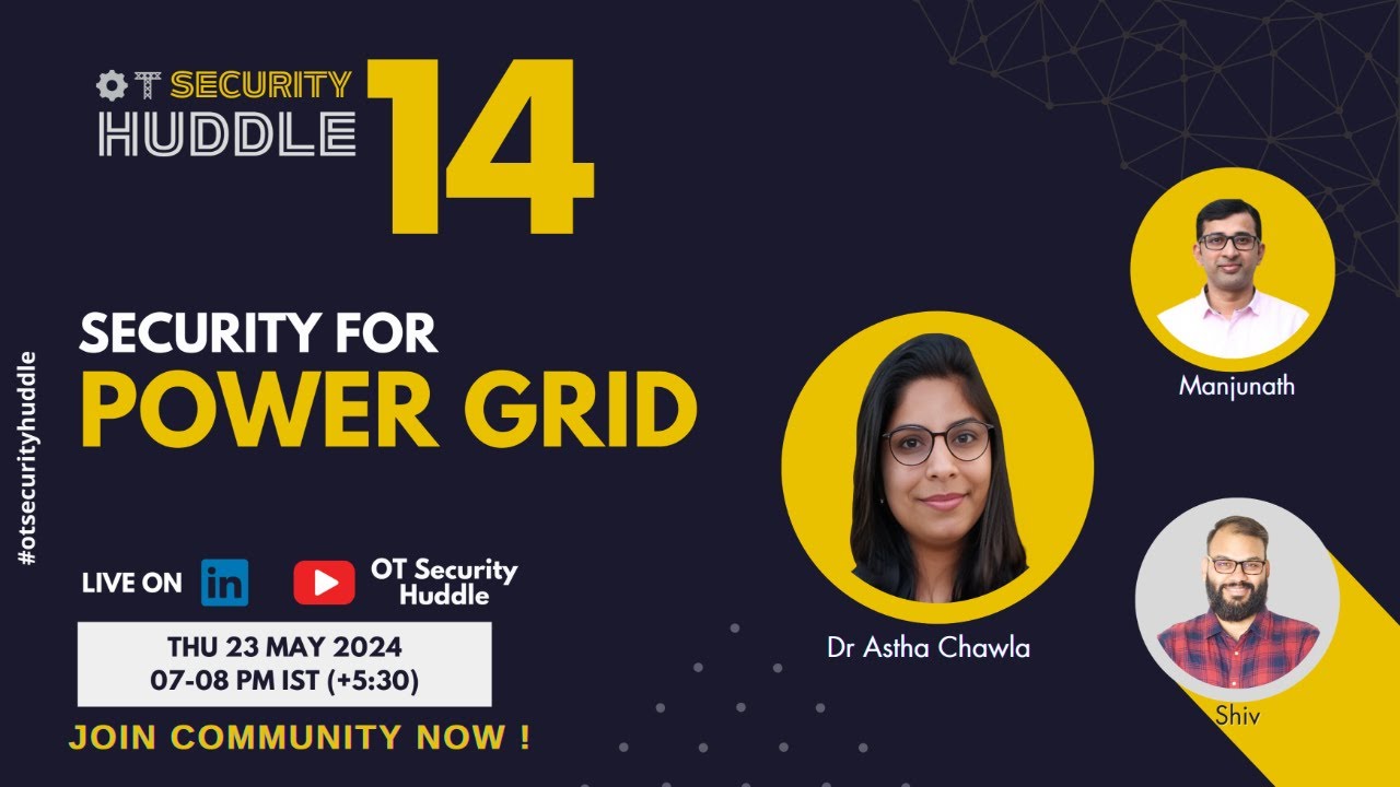 OT Security Huddle 14: Security for Smart grid