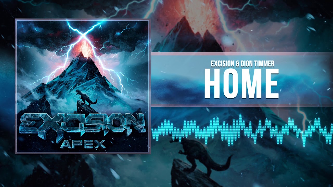 Excision & Dion Timmer - Home (Official Audio)