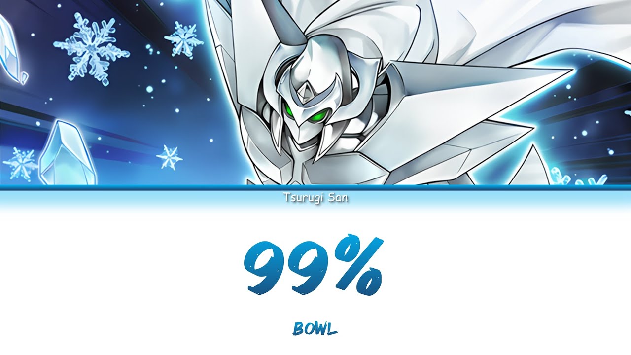 [แปลไทย] 99% (Yu-Gi-Oh! GX OP 2) - BOWL [KAN/ROM/TH]