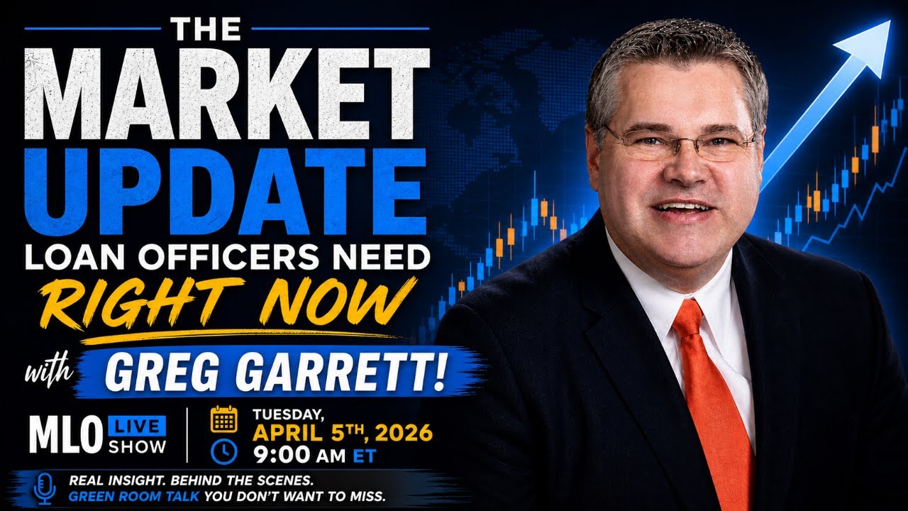 The Market Update Loan Officers Need Right Now With Greg Garrett
