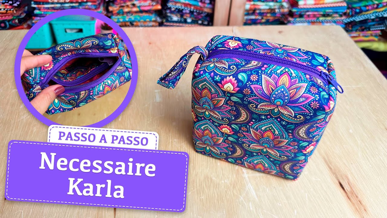 Necessaire de Tecido com Bolso Interno | Aula Fácil de Costura Criativa