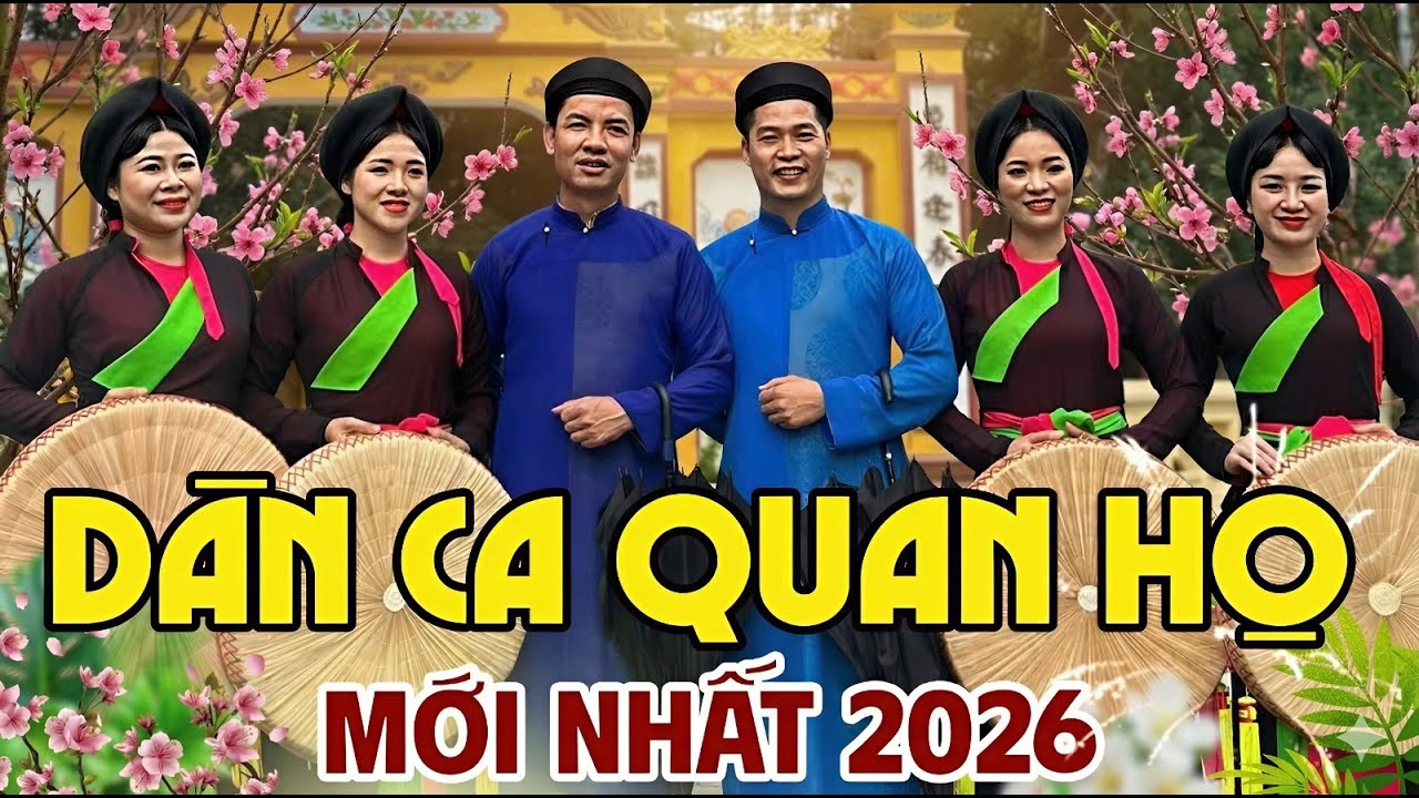 Dân Ca Quan Họ Mới Nhất Hiện Nay – LK Quan Họ Bắc Ninh Tuyển Chọn Hay Nhất, Nghe Hoài Không Chán