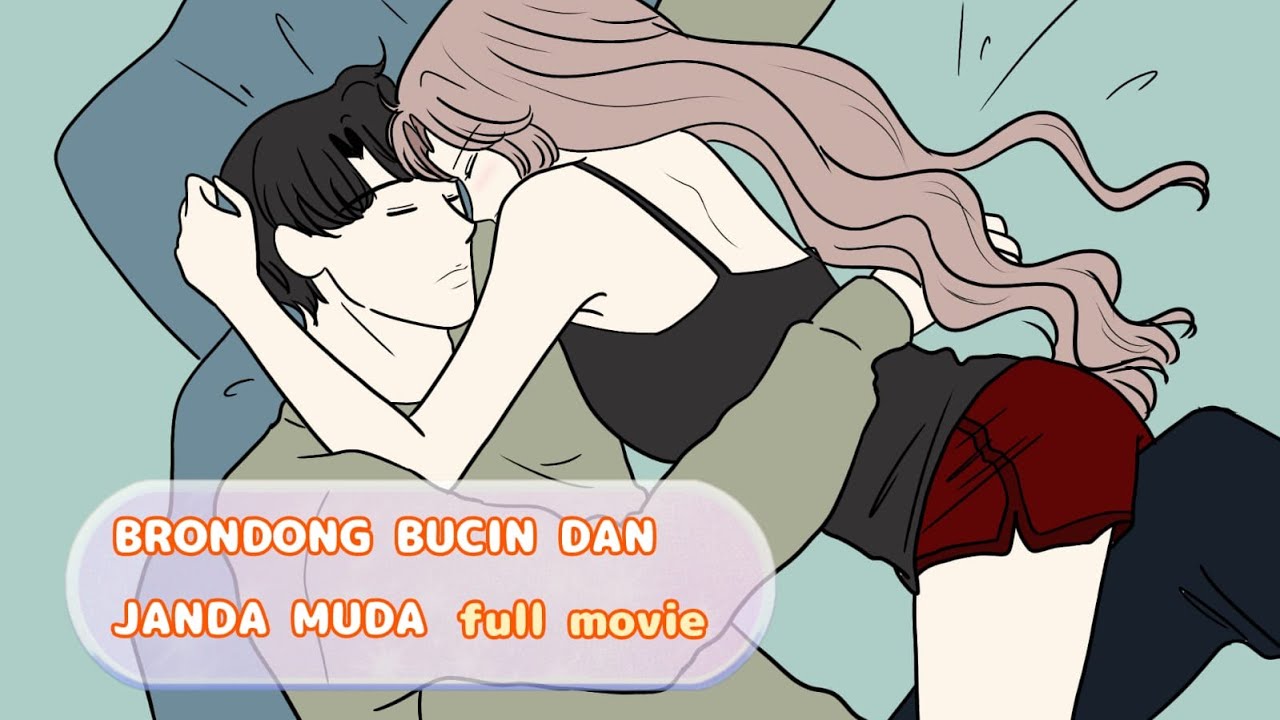 BRONDONG BUCIN DAN JANDA MUDA FULL MOVIE - animasi sekolah ( romance) - tombo ngelu